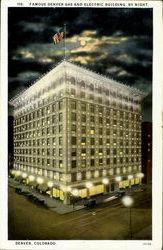 Famous Denver Gas and Electric Building, by Night Postcard