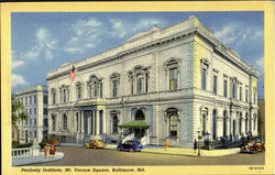 Peabody Institute, Mt. Vernon Square Postcard