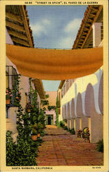 Street In Spain,El Paseo De La Guerra Santa Barbara, CA Postcard Postcard