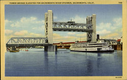 Tower Bridge Elevated For Sacramento River Steamer Postcard