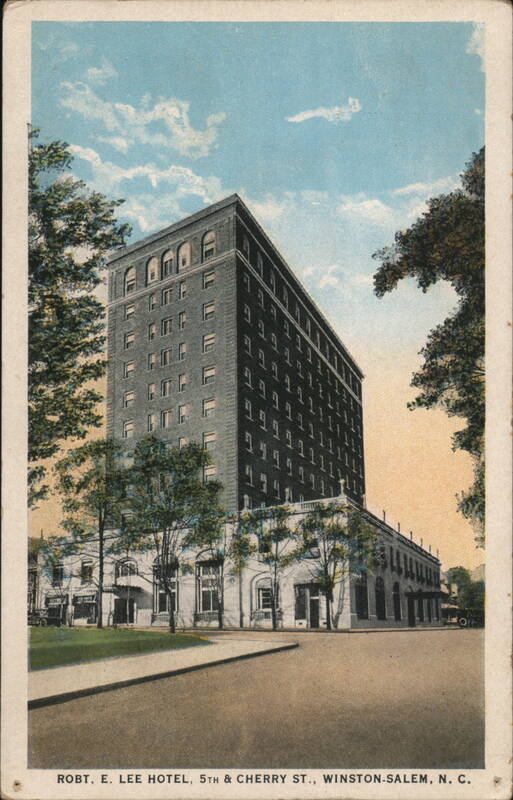 Robt. E. Lee Hotel, 5th & Cherry St. Winston-Salem North Carolina