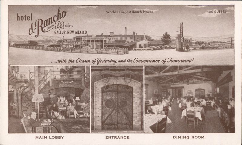Hotel El Rancho, Gallup, New Mexico