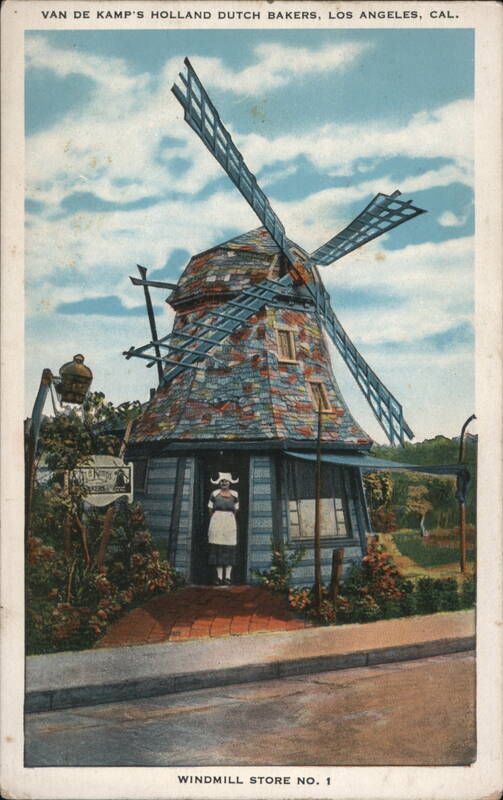 Van de Kamp's Holland Dutch Bakers - Windmill Store No.1 Los Angeles California