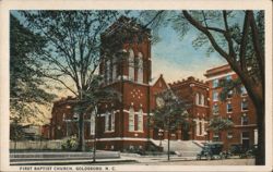 First Baptist Church, Goldsboro, N. C. Postcard