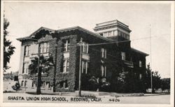 Shasta Union High School, Redding, Calif. Postcard