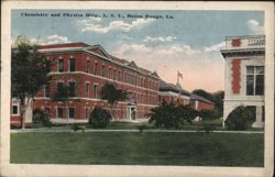 Chemistry and Physics Bldg., L. S. U. Postcard