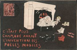 C'etait plus commode avant l'invention des poeles mobiles Postcard