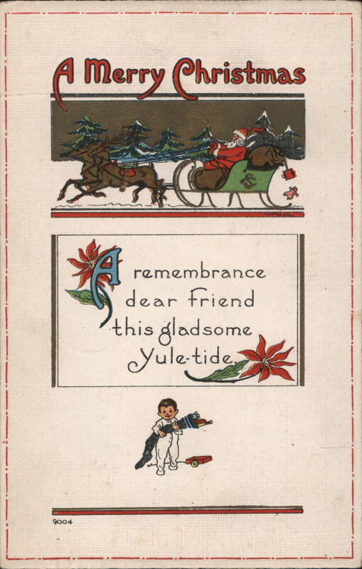 A Merry Christmas Greeting, Santa in Sleigh Santa Claus