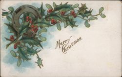 Merry Christmas with Holly, Mistletoe, and Horseshoe Postcard