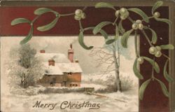 Merry Christmas, Snowy Cottage Scene with Mistletoe Postcard