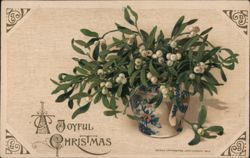 A Joyful Christmas, Mistletoe in Vase Postcard
