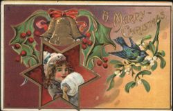 A Merry Christmas, Girl in Star, Bells, Bird on Mistletoe Postcard