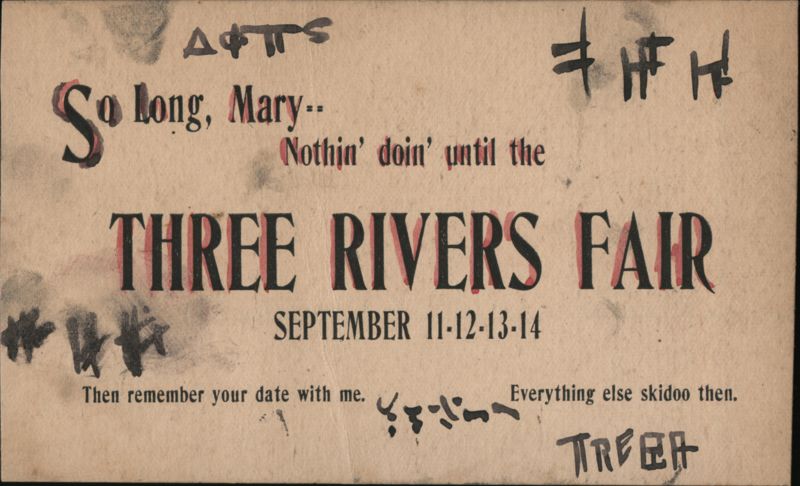 Three Rivers Fair, September 11-14, Message to Mary