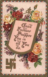 "Good Fortune Prosper You" Greeting with Swastika and Roses Postcard