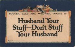Hoover Card - Husband Your Stuff—Don't Stuff Your Husband Postcard
