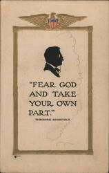 Theodore Roosevelt Silhouette Quote Fear God and Take Your Own Part Postcard