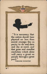 Theodore Roosevelt Silhouette and Quote on Courage Postcard