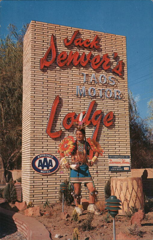 Jack Denver's Taos Motor Lodge Sign New Mexico Vern Sackett