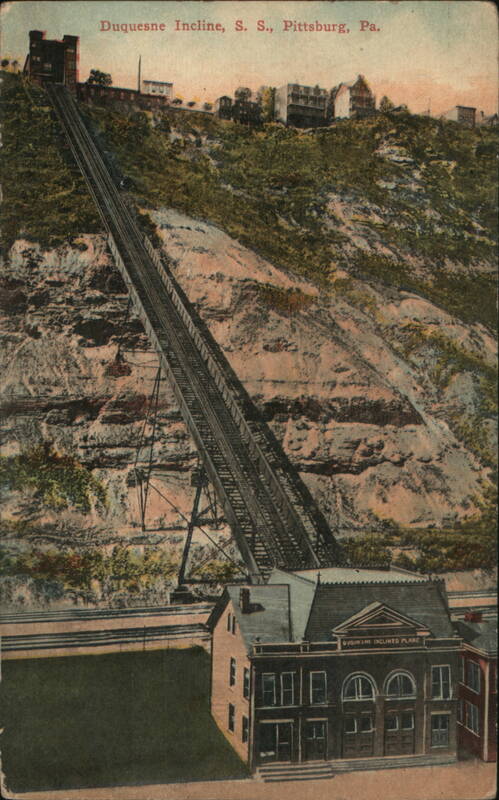 Duquesne Incline, S. S., Pittsburg, PA Pittsburgh Pennsylvania