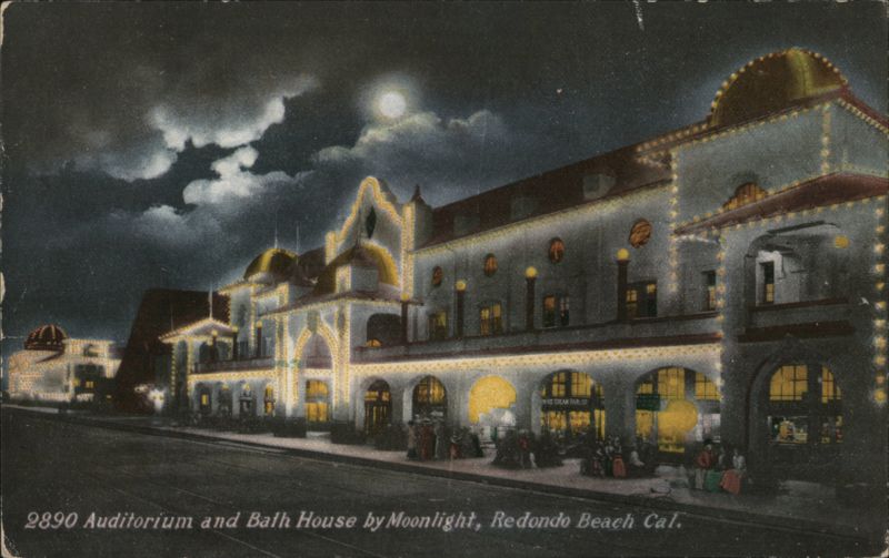 Auditorium and Bath House by Moonlight, Redondo Beach California