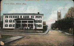 Milford House, Milford, MA Postcard