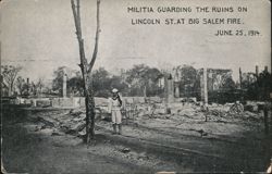 Militia Guarding Ruins, Big Salem Fire, Lincoln St. Postcard