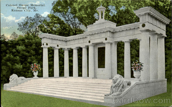 Colonel Swope Memorial, Swopes Park Kansas City Missouri