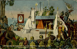 First Mass Celebrated In St. Augustine Postcard