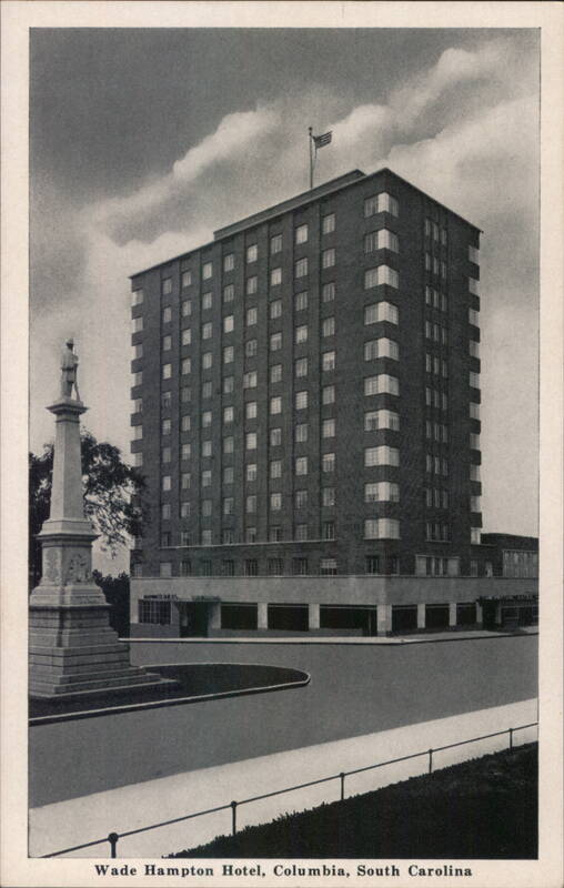 Wade Hampton Hotel, Columbia, SC South Carolina