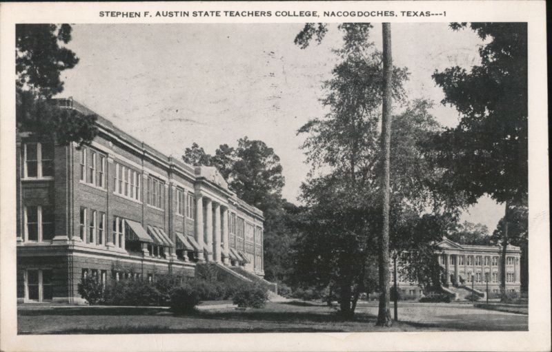 Stephen F. Austin State Teachers College, Nacogdoches, TX Texas