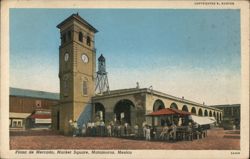Plaza de Mercado, Market Square, Matamoros Postcard