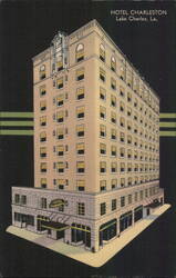 Hotel Charleston, Lake Charles, LA Postcard
