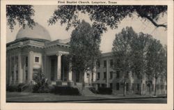 First Baptist Church, Longview, TX Postcard