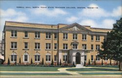 Terrill Hall, North Texas State Teachers College, Denton, TX Postcard
