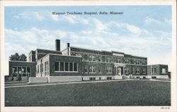Missouri Trachoma Hospital, Rolla, MO Postcard