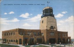 Terminal Building, Municipal Airport, El Paso, TX Postcard