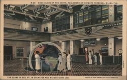 Huge Globe, Pan-American Airways Terminal, Miami, FL Postcard