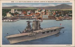 U.S. Navy Plane Carrier at Anchor, San Diego, CA Postcard
