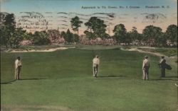 Approach to 7th Green, No. 2 Course, Pinehurst, NC Postcard
