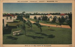 Melbourne Tourist Court, Melbourne, FL Postcard