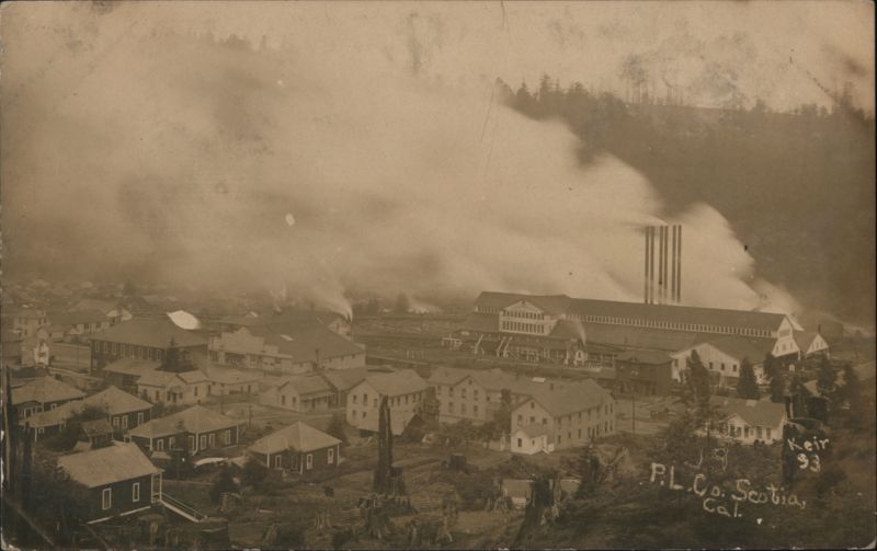 P.L.Co. Mill and Town of Scotia, CA California Keir