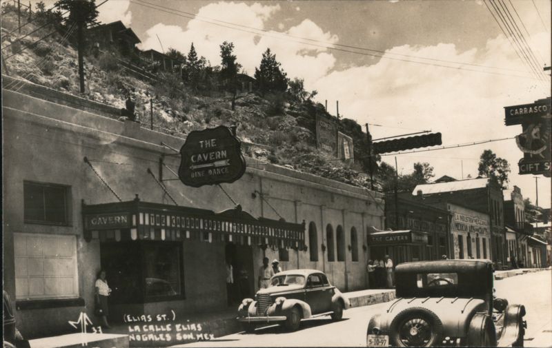 The Cavern Dine Dance, La Calle Elias, Nogales, Sonora Mexico
