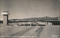 Entrance to Los Alamos, New Mexico - The Atomic City Postcard