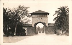 Stanford University Entrance Arch, Palo Alto, CA Postcard