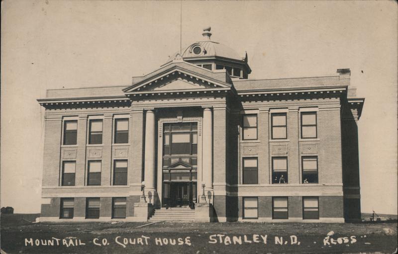 Mountrail County Courthouse Stanley North Dakota
