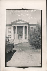 Jackson County Court House Walden, CO Postcard Postcard Postcard