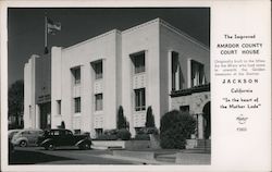 The Improved Amador County Courthouse Postcard