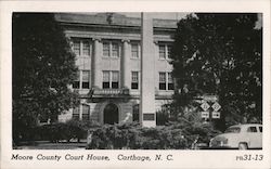 Moore County Court House Carthage, NC Postcard Postcard Postcard