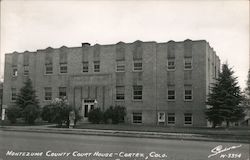 Montezuma County Court House Cortez, CO Postcard Postcard Postcard