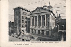 Security Building and Courthouse, York, Pa. Postcard